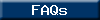FAQs